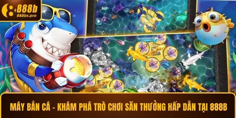 Máy bắn cá